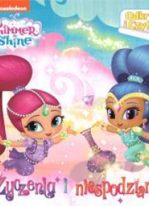 Shimmer & Shine. Odkryj i czytaj. Życzenia...