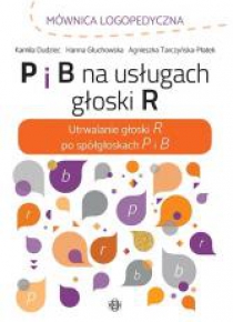 P i B na usługach głoski R