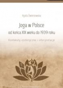 Joga w Polsce od końca XIX wieku do 1939 roku