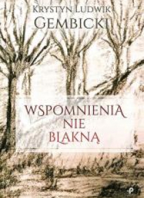 Wspomnienia nie blakną