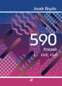 590 fraszek i ciut, ciut