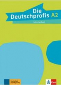 Die Deutschprofis A2 Lehrerhandbuch LEKTORKLETT