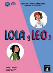 Lola y Leo 3 Cuaderno de ejercicios