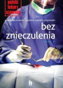 Bez znieczulenia