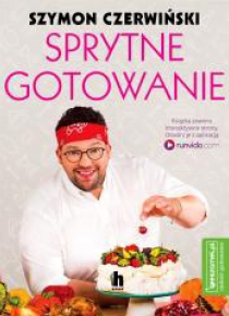 Sprytne gotowanie Szymona Czerwińskiego