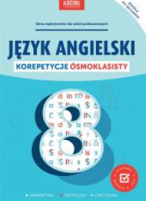 Język angielski. Korepetycje ósmoklasisty