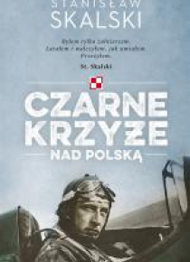 Czarne krzyże nad Polską