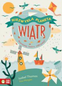 Niezwykła planeta. Wiatr