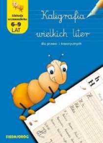 Kaligrafia wielkich liter dla prawo-i leworęcznych