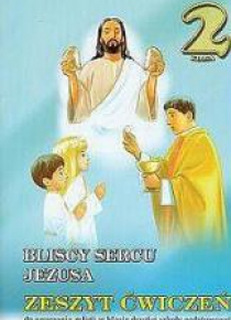 Religia SP 2 ćw. Bliscy sercu Jezusa WDS