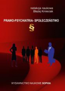 Prawo, psychiatria, społeczeństwo