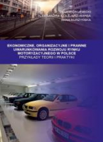 Ekonomiczne, organizacyjne i prawne uwarunkowania