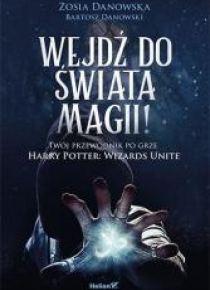 Wejdź do świata magii! Twój przewodnik po grze...