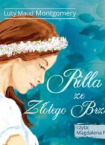 Rilla ze Złotego Brzegu Audiobook