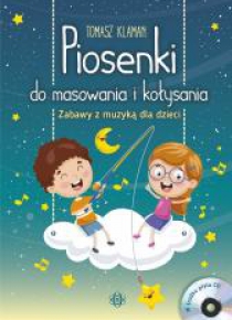 Piosenki do masowania i kołysania + CD