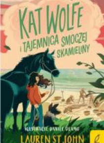 Kat Wolfe i tajemnica smoczej skamieliny