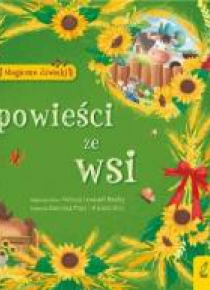 Magiczne dźwięki. Opowieści ze wsi