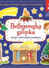 Wypychanki. Betlejemska szopka
