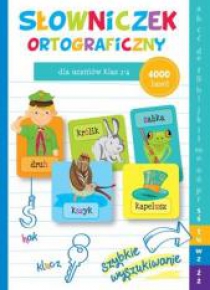 Słowniczek ortograficzny dla uczniów klas 1-4