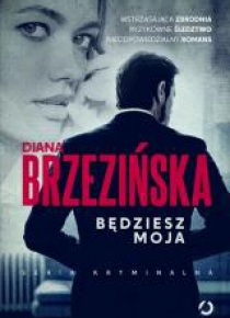 Będziesz moja