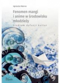 Fenomen mangi i anime w środowisku młodzieży