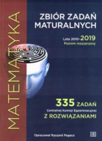 Matematyka LO zbiór zadań maturalnych ZR w.2019