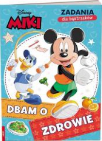 Miki i przyjaciele. Dbam o zdrowie