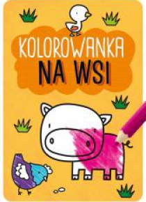 Kolorowanka Na wsi