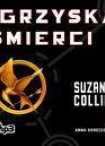 Igrzyska śmierci - Suzanne Collins  Audiobook