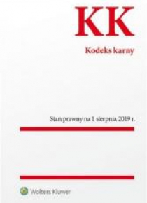 Kodeks karny Stan prawny 1.08.2019 r.