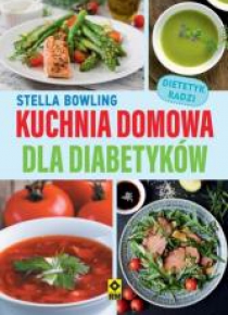Kuchnia domowa dla diabetyków, w.2019