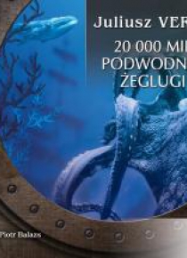 Dwadzieścia tysięcy mil podmorskiej...Audiobook