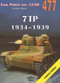 7TP 1934-1939. Tank Power vol. CCXII nr. 477