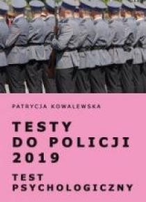 Testy do Policji 2019 Test psychologiczny