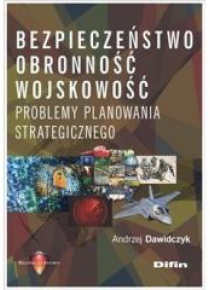 Bezpieczeństwo obronność wojskowość