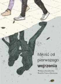 Miłość od pierwszego wejrzenia