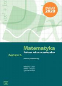 Matematyka LO Próbne arkusze maturalne z.5 ZP OE