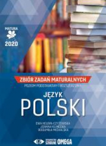 Matura 2020 Język polski Zbiór zadań matur. ZPiR