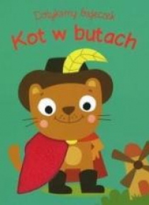 Dotykamy bajeczek. Kot w butach w.2019