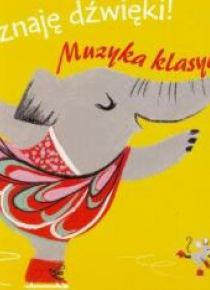 Poznaję dźwięki! Muzyka klasyczna w.2019