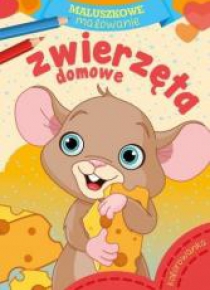 Maluszkowe malowanie. Zwierzęta domowe