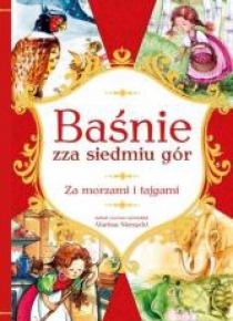 Baśnie zza siedmiu gór. Za morzami i tajgami