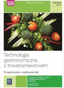 Technik żyw. i usług gastro.Kwal. HGT.02 cz.1 WSIP