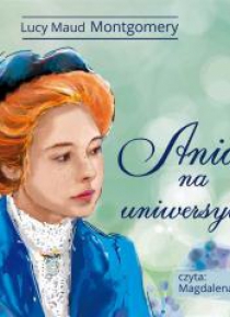 Ania na Uniwersytecie Audiobook
