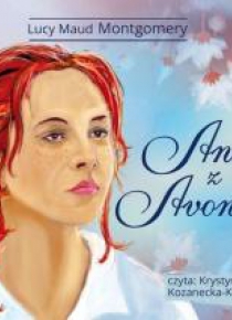 Ania z Avonlea. Audiobook