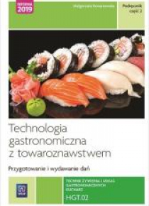 Technik żywienia i usług gastro. Kwal.HGT.02. cz.2