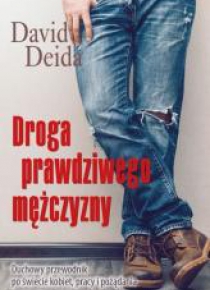 Droga prawdziwego mężczyzny