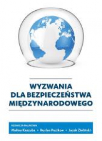 Wyzwania dla bezpieczeństwa międzynarodowego