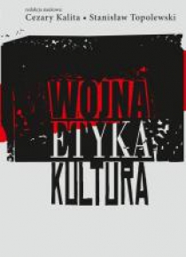 Wojna, etyka, kultura