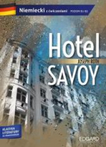 Hotel Savoy. Adaptacja klasyki z ćw. B1/B2